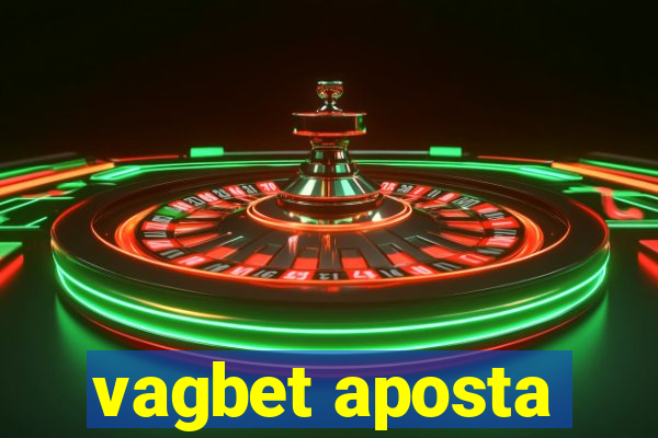 vagbet aposta